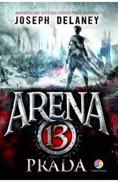 Arena 13. Vol. 2: Prada