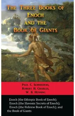 The Three Books of Enoch and the Book of Giants