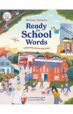 Merriam-Webster's Ready-For-School Words: 1,000 Words for Big Kids