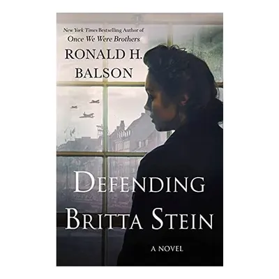 Defending Britta Stein, Ronald H. Balson