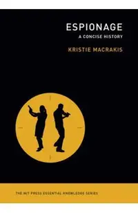 Espionage: A Concise History