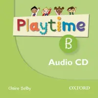 Playtime B: Class Audio CD