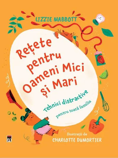 Rețete pentru oameni mici și mari - Hardcover