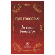 In casa bunicilor