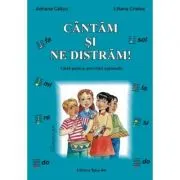 Cantam si ne distram. Ghid pentru activitati optionale