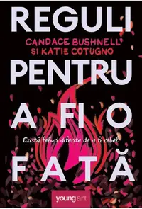 Reguli pentru a fi o fată - Hardcover
