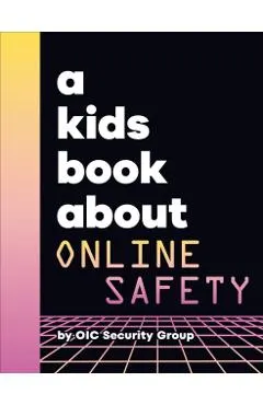 A Kids Book About Online Safety