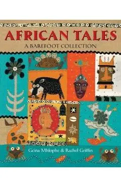 African Tales: A Barefoot Collection