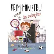 Prim-ministru din intamplare