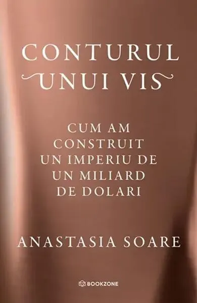 Conturul unui vis - Hardcover - Anastasia Soare