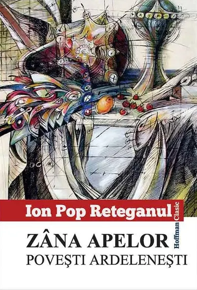 Zana apelor. Povesti ardelenesti