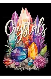 Crystals Coloring Book for Adults: Street Art Graffiti Coloring Book for Adults Street Art Coloring Book for teenagers grayscale Street Art Coloring B