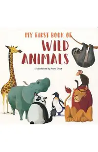 My First Book of Wild Animals