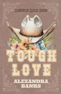 Tough Love