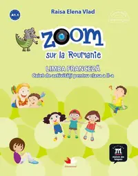 Zoom sur la Roumanie. Franceza