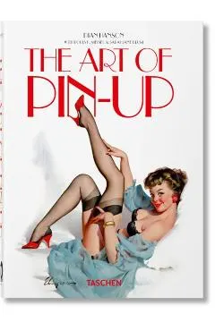 The Art of Pin-Up. 40th Ed.