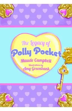 The Legacy of Polly Pocket: Mattel's Micro Moneymaker