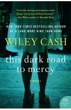 This Dark Road to Mercy