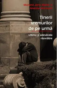 Tinerii vremurilor de pe urma