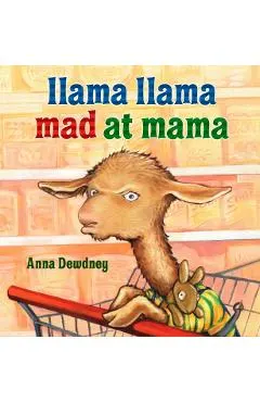 Llama Llama Mad at Mama