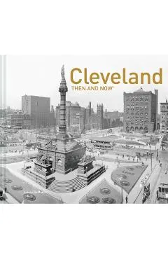 Cleveland Then and Now(r)
