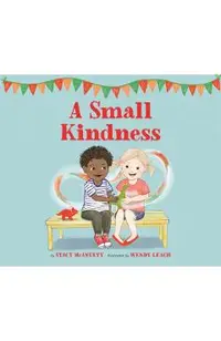 A Small Kindness