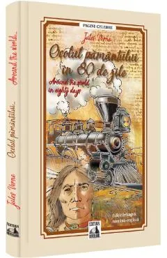 Ocolul pamantului in 80 de zile. Around the World in Eighty Days