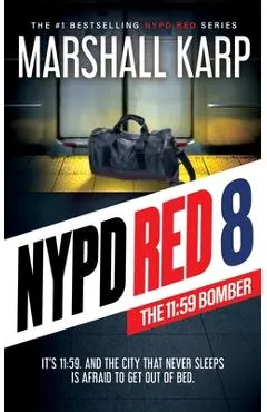 NYPD Red 8: The 11:59 Bomber