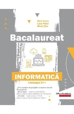 Bacalaureat. Informatica - Limbajul C++