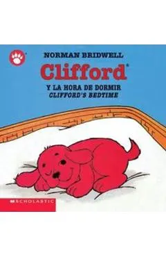 Clifford y la Hora de Dormir/Clifford's Bedtime