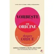 Vorbeste cu oricine despre orice. Practica dialogului prin Conversatii Sigure