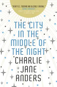 City in the Middle of the Night