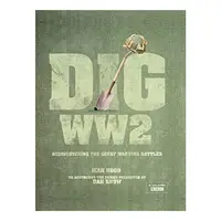 Dig World War II