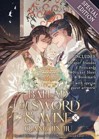 Ballad of Sword and Wine: Qiang Jin Jiu, Vol. 8 (Novel) - Special Edition