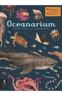 Oceanarium: Welcome to the Museum
