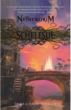 Schelesul. Seria Nethergrim. Vol.2
