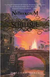 Schelesul. Seria Nethergrim. Vol.2