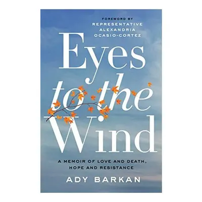 Eyes To The Wind
