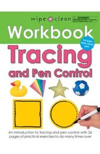 Tracing and Pen Control [With Wipe Clean Pen]