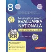 Limba si literatura romana. Evaluarea Nationala 2026. Clasa a 8-a