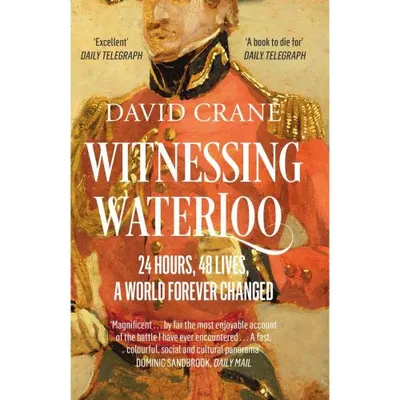 Witnessing Waterloo