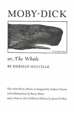 Moby Dick Or, the Whale