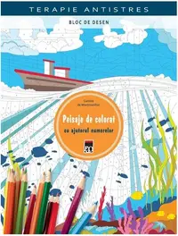 Terapie antistres. Bloc de desen. Peisaje de colorat cu ajutorul numerelor - Paperback brosat - Camille de Montmorillon