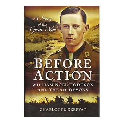 Before Action, Charlotte Zeepvat