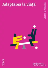 Adaptarea la viață - Paperback brosat
