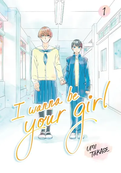 I Wanna Be Your Girl, Vol. 1