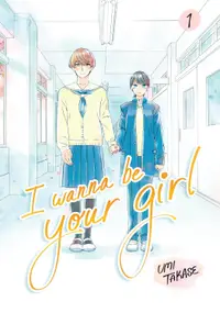 I Wanna Be Your Girl, Vol. 1