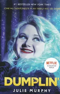 Dumplin’ (Vol. 1) - Paperback brosat - Julie Murphy