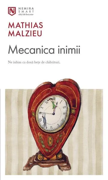 Mecanica inimii - Paperback brosat - Mathias Malzieu