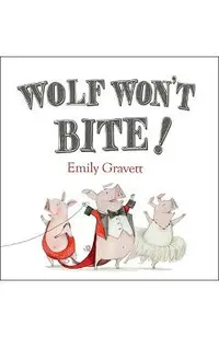 Wolf Won't Bite!